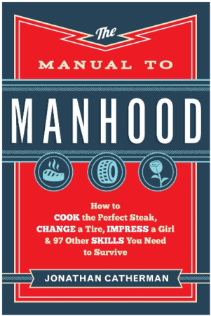 This is an image of boy's manual to manhood book