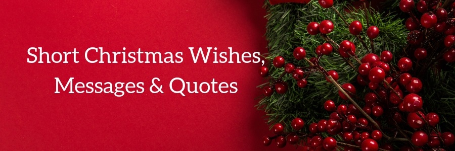 57+ Short Christmas Quotes & Sayings (UPDATED 2020) - Christmas The ...